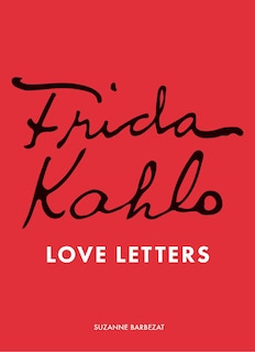 Front cover_Frida Kahlo's Love Letters