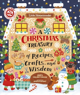 Front cover_A Christmas Treasury of Recipes, Crafts, and Wisdom