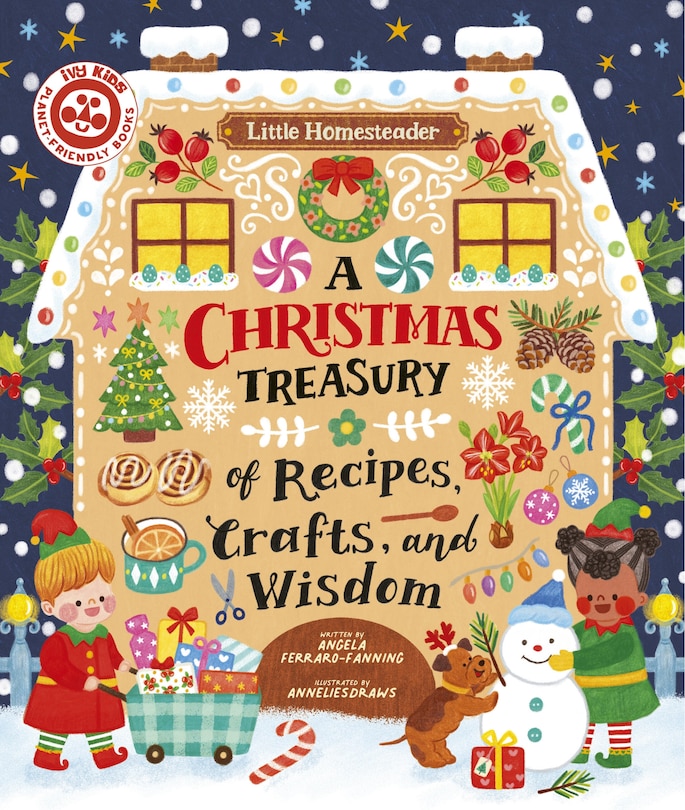 Front cover_A Christmas Treasury of Recipes, Crafts, and Wisdom