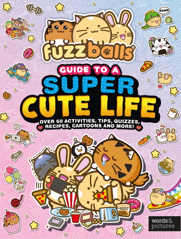 Couverture_Fuzzballs - A Guide to a Super Cute Life