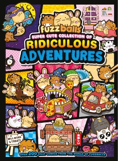Front cover_Fuzzballs Super Cute Collection of Ridiculous Adventures