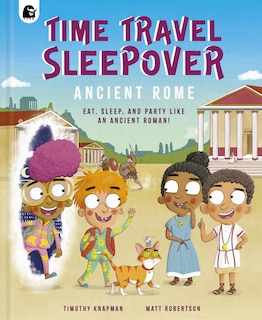 Front cover_Time Travel Sleepover: Ancient Rome