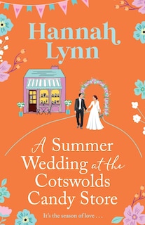 Couverture_A Summer Wedding at the Cotswolds Candy Store