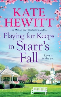 Front cover_Playing for Keeps in Starr's Fall