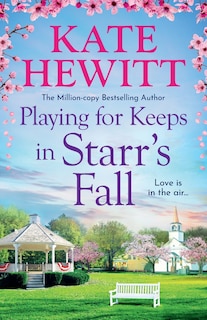 Front cover_Playing for Keeps in Starr's Fall