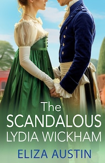 Front cover_The Scandalous Lydia Wickham