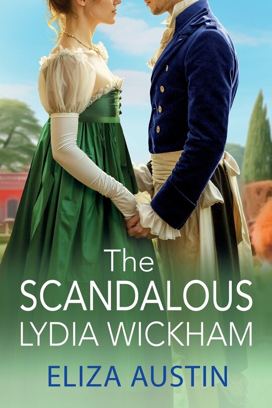 Front cover_The Scandalous Lydia Wickham