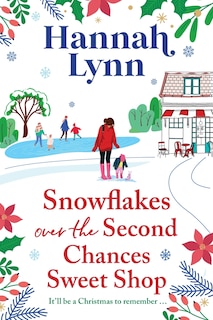 Couverture_Snowflakes Over the Second Chances Sweet Shop