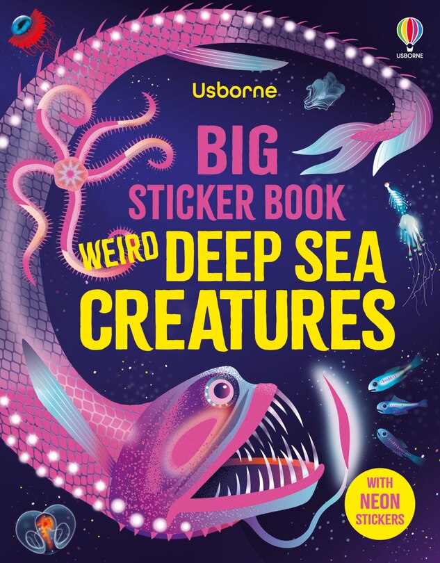 Front cover_Big Sticker Book Weird Deep Sea Creatures