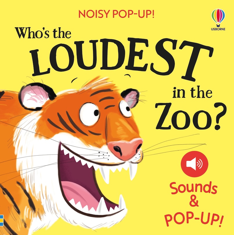 Couverture_Noisy Pop-Up: Who's the Loudest in the Zoo?