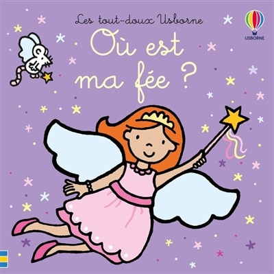 Front cover_Ou est ma fee  - les tout-doux usborne - des 6 mo is