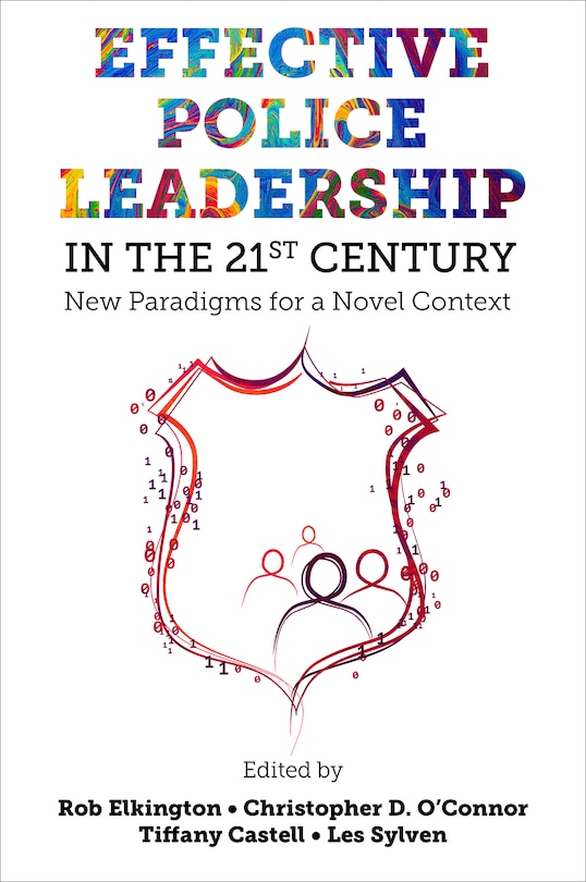 Front cover_Effective Police Leadership in the 21st Century