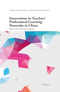 Couverture_Innovations in Teachers' Professional Learning Networks in China