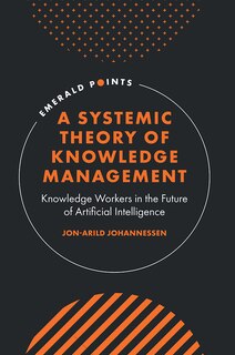Couverture_A Systemic Theory of Knowledge Management
