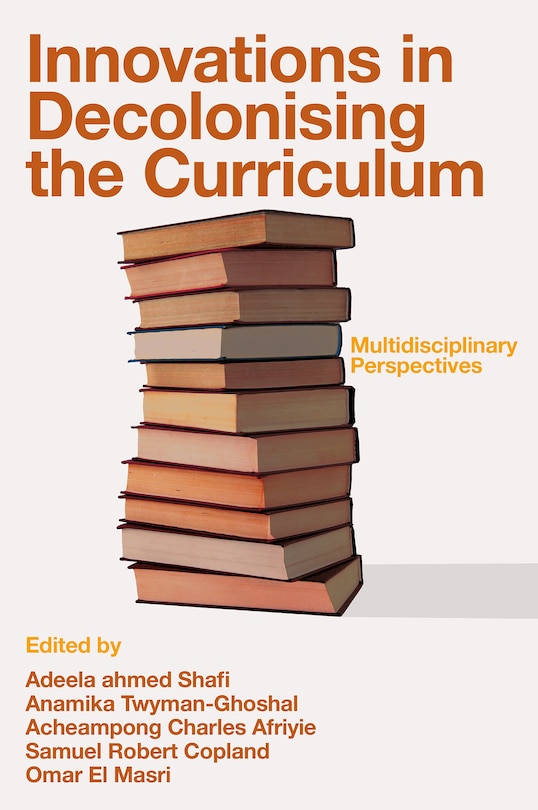 Couverture_Innovations in Decolonising the Curriculum