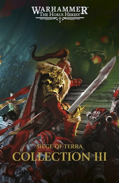 Couverture_Siege of Terra : the Horus heresy : collection, Vol. 3