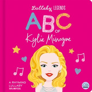 Front cover_Lullaby Legends: ABC of Kylie Minogue