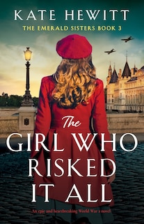 Front cover_The Girl Who Risked It All