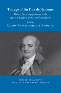 Front cover_The age of Du Pont de Nemours