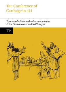 Front cover_The Conference of Carthage in 411