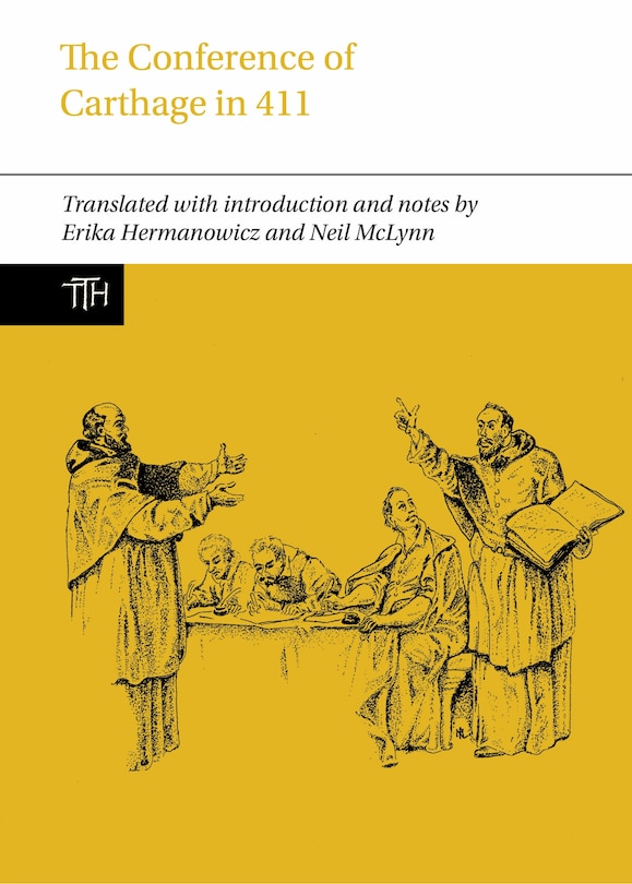 Front cover_The Conference of Carthage in 411