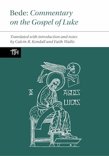 Front cover_Bede: Commentary on the Gospel of Luke