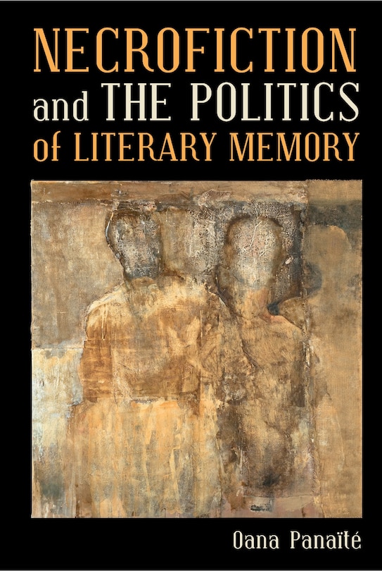 Front cover_Necrofiction and The Politics of Literary Memory