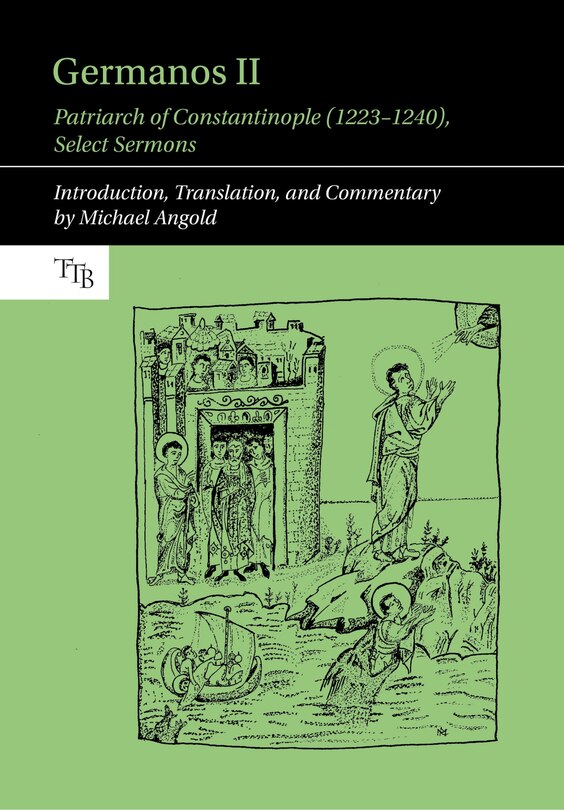 Front cover_Germanos II, Patriarch of Constantinople (1223-1240)