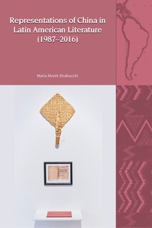 Front cover_Representations of China in Latin American Literature (1987-2016)