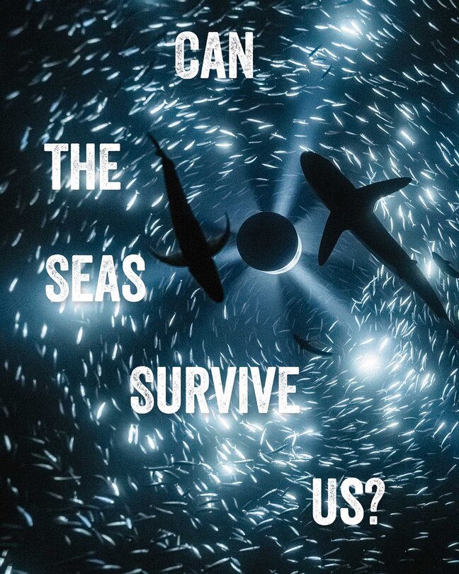 Front cover_Can the Seas Survive Us?