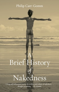 Front cover_A Brief History of Nakedness