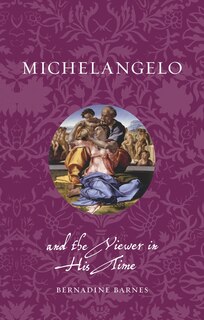 Couverture_Michelangelo and the Viewer in His Time