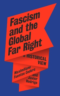 Front cover_Fascism and the Global Far Right
