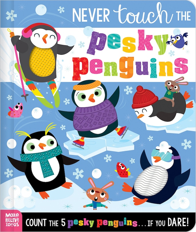 Front cover_Never Touch the Pesky Penguins
