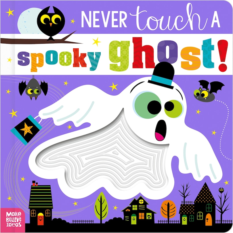 Front cover_Never Touch a Spooky Ghost!
