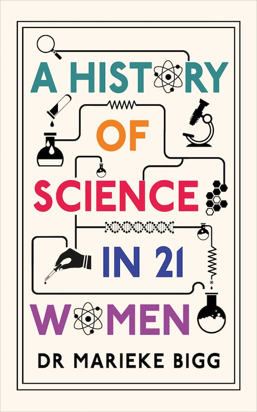 Front cover_A History of Science in 21 Women