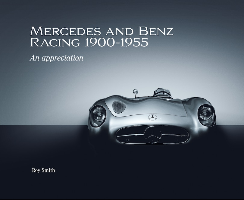 Front cover_Mercedes and Benz Racing 1900-1955