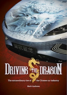 Couverture_Driving the Dragon