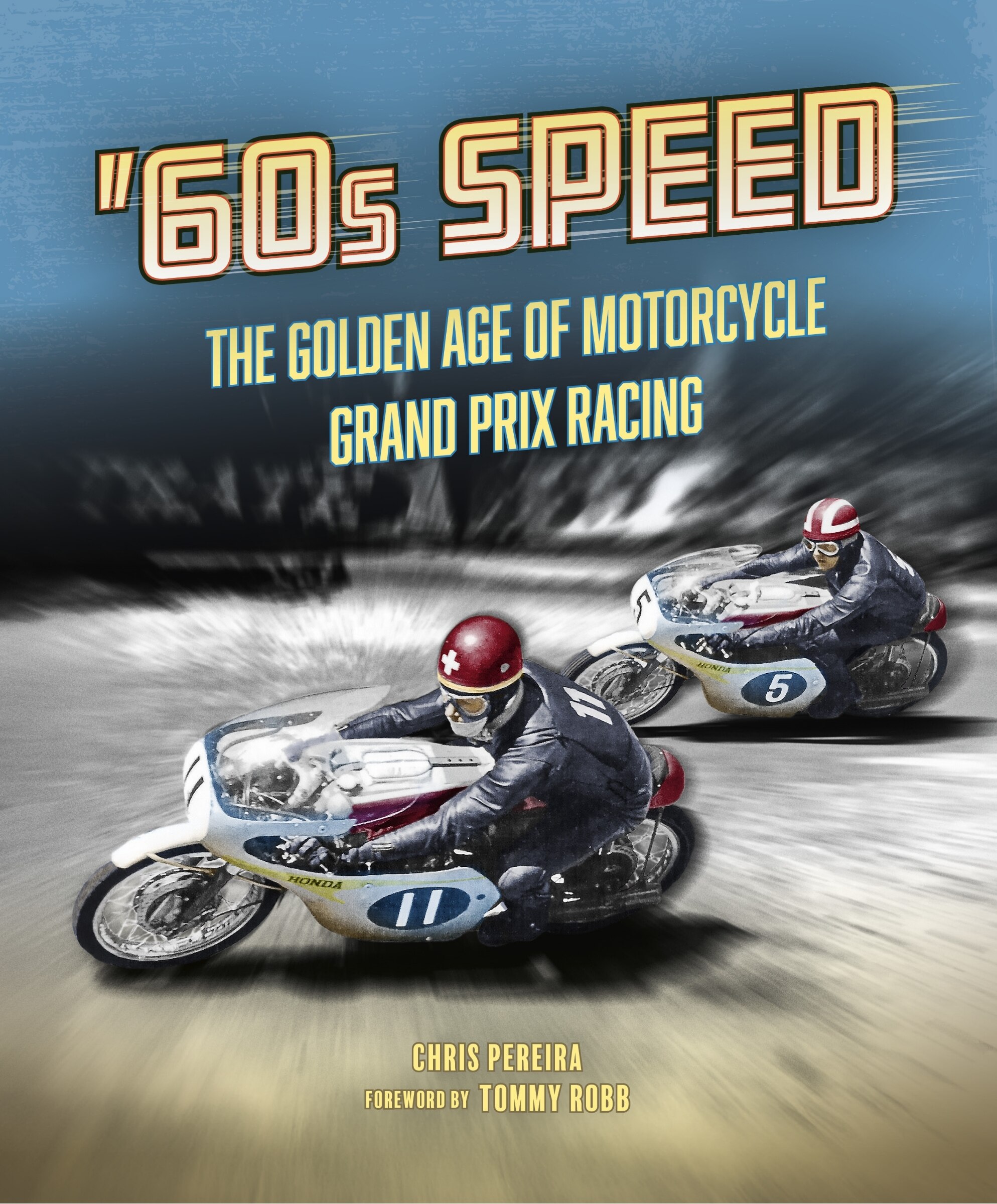 洋書 GRAND PRIX MOTORCYCLE 60s Speed: The Golden Age Of Motorcycle Grand Prix Racing Book By