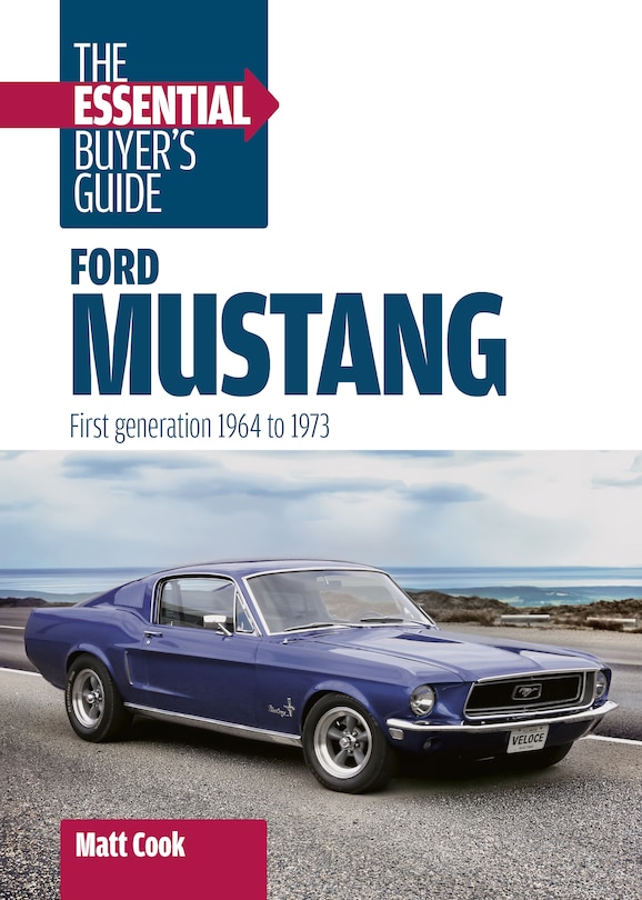 Couverture_Ford Mustang: The Essential Buyer's Guide