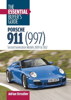 Couverture_Porsche 911 (997): The Essential Buyer's Guide