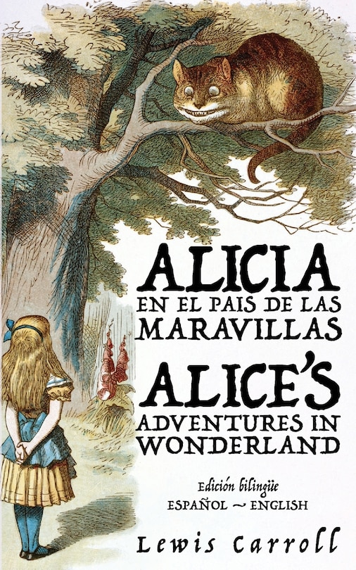 Front cover_Alicia en el País de las Maravillas - Alice's Adventures in Wonderland