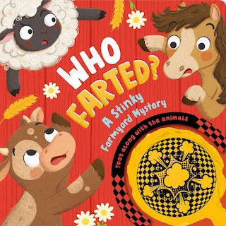 Front cover_Who Farted? A Stinky Farmyard Mystery