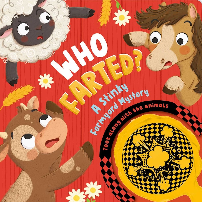 Front cover_Who Farted? A Stinky Farmyard Mystery