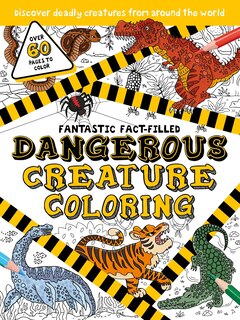 Couverture_Fantastic Fact-Filled Dangerous Creature Coloring