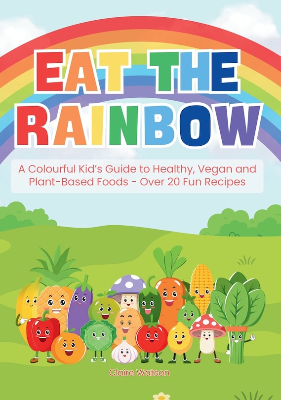 Front cover_Eat the Rainbow