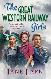 Front cover_The Great Western Railway Girls