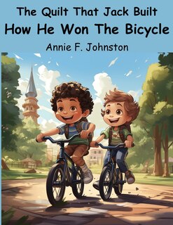 Front cover_The Quilt That Jack Built - How He Won The Bicycle