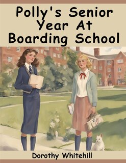 Front cover_Polly's Senior Year At Boarding School