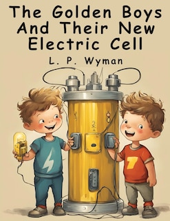 Couverture_The Golden Boys And Their New Electric Cell